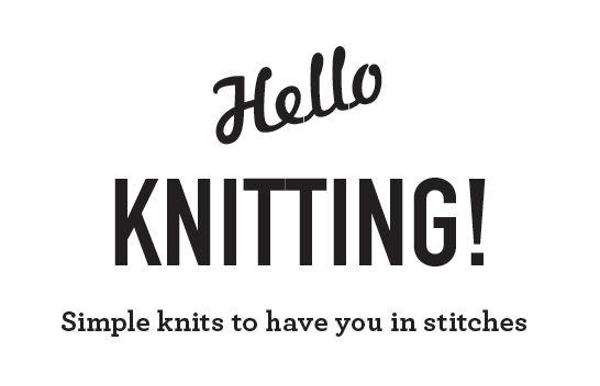 Hello Knitting Simple knits to have you in stitches - image 3