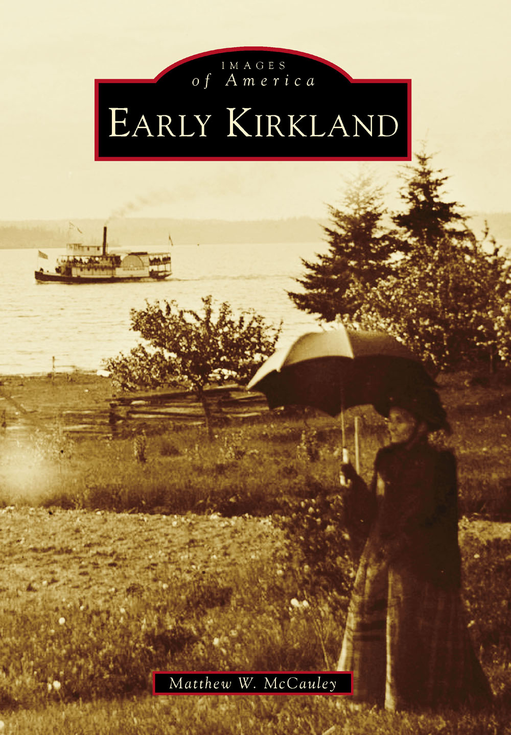 IMAGES of America EARLY KIRKLAND Kirkland namesake Peter Kirk left is - photo 1