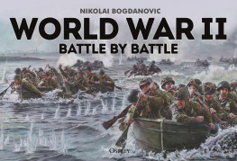 Nikolai Bogdanovic - World War II Battle by Battle