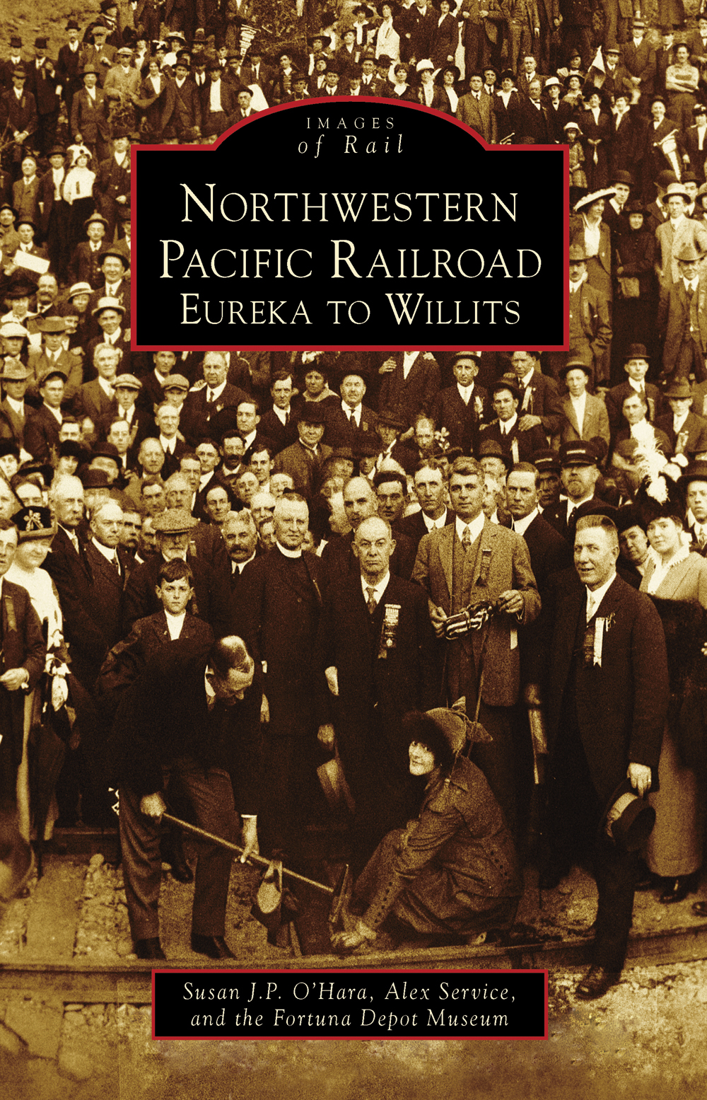 IMAGES of Rail NORTHWESTERN PACIFIC RAILROAD EUREKA TO WILLITS In 1908 - photo 1