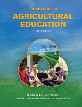 B. Allen Talbert Foundations of Agricultural Education