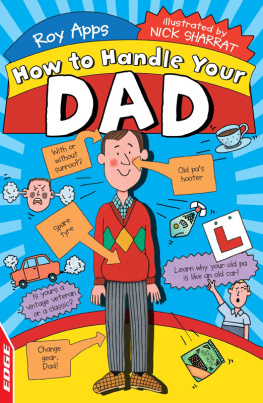 Roy Apps - Edge: How to Handle: Your Dad