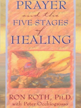 Ron Roth Prayer and the Five Stages of Healing