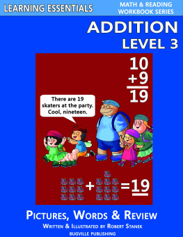William Robert Stanek - Addition Level 3: Pictures, Words & Review