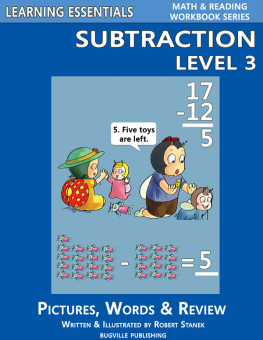 William Robert Stanek - Subtraction Level 3: Pictures, Words & Review