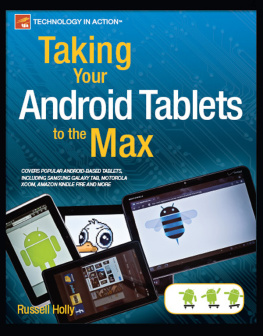 Russell Holly - Taking Your Android Tablets to the Max
