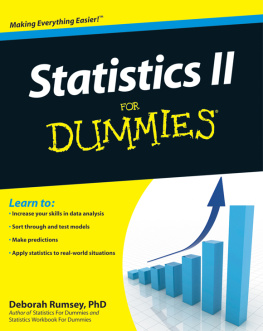 Deborah J. Rumsey - Statistics I & II For Dummies 2 eBook Bundle: Statistics For Dummies & Statistics II For Dummies