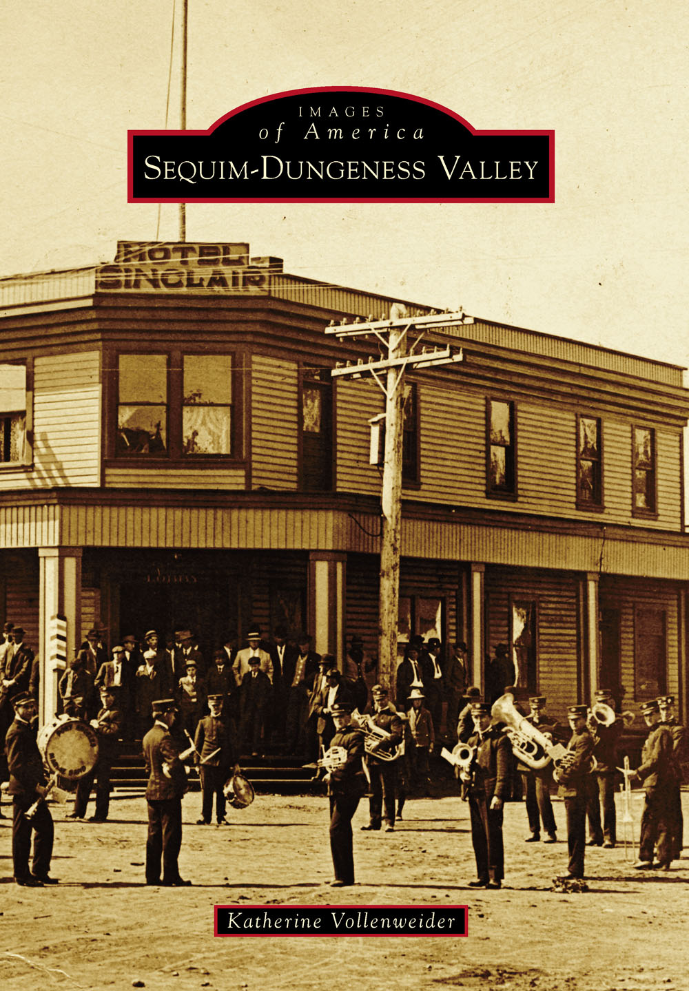 IMAGES of America SEQUIM-DUNGENESS VALLEY The early settlements on the - photo 1