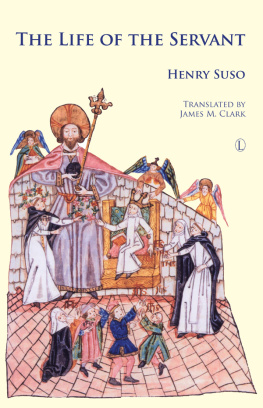 Henry Suso The Life of the Servant