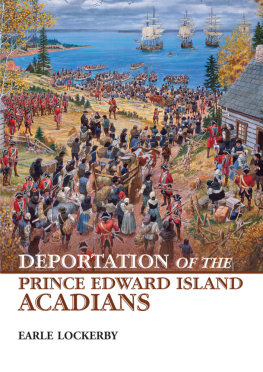 Earle Lockerby - Deportation of the Prince Edward Island Acadians