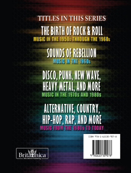 Britannica Educational Publishing Sounds of Rebellion: Music in the 1960s