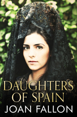 Joan Fallon Daughters of Spain
