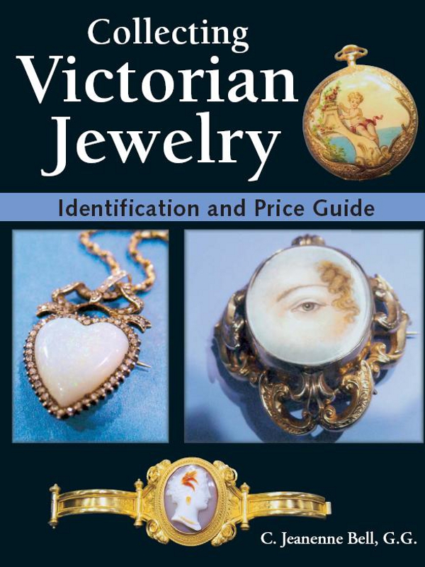 Collecting Victorian Jewelry Identification and Price Guide C Jeanenne - photo 1