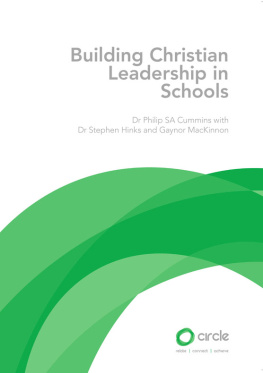 Philip SA Cummins Building Christian Leadership in Schools