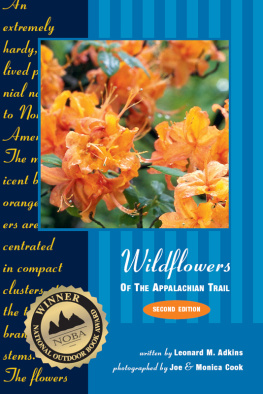 Leonard M. Adkins - Wildflowers of the Appalachian Trail