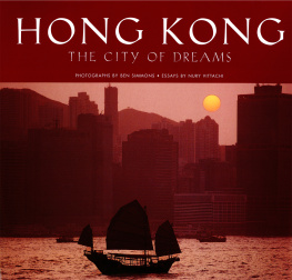 Nury Vittachi - Hong Kong: The City of Dreams