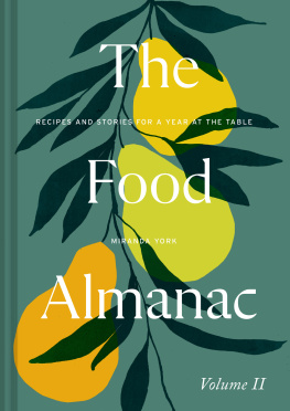 Miranda York - The Food Almanac: Volume Two