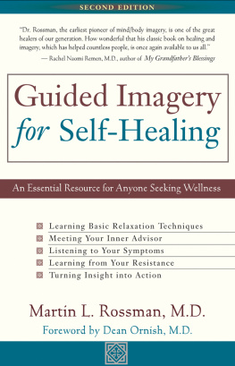 M.D. Martin L. Rossman - Guided Imagery for Self-Healing