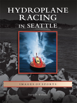 David D. Williams - Hydroplane Racing in Seattle