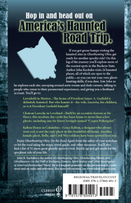 John B. Kachuba Ghosthunting Ohio: On the Road Again