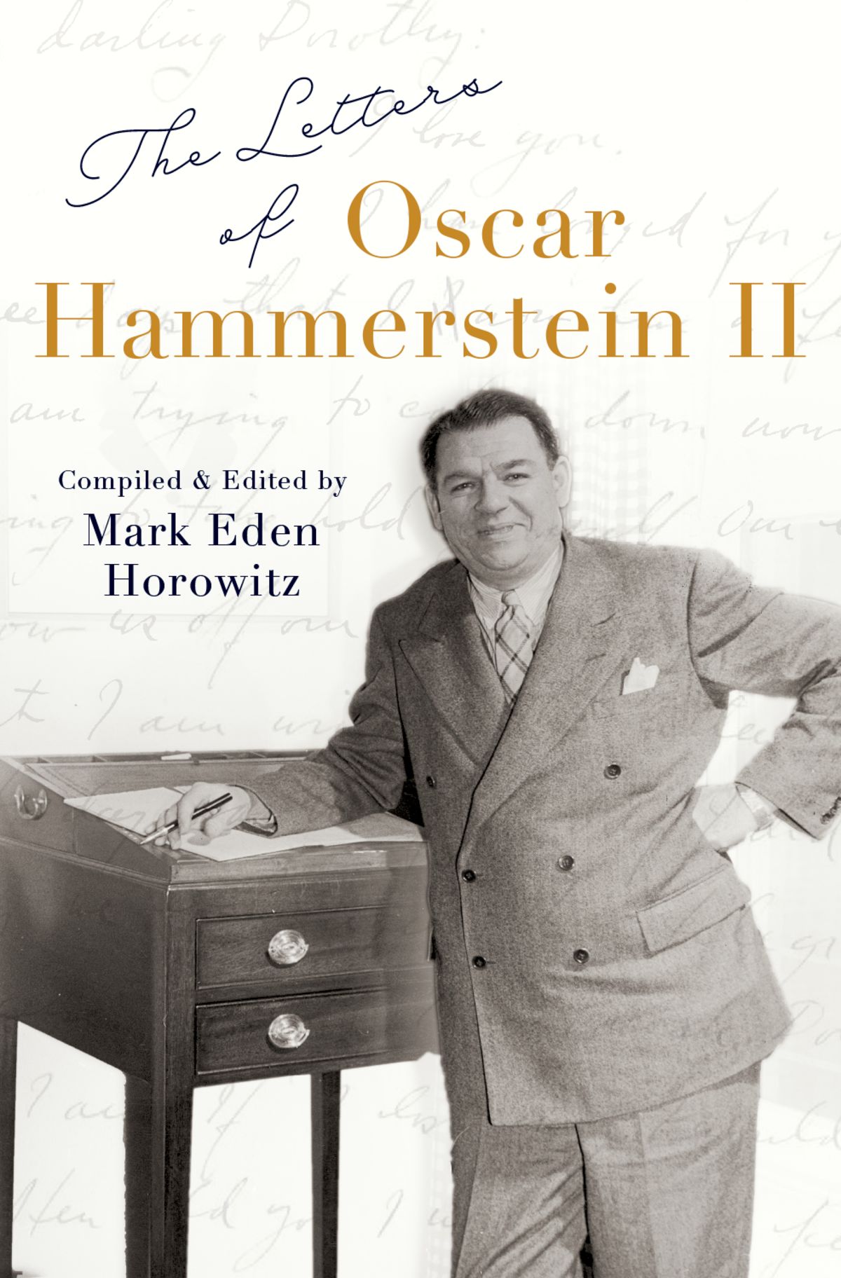 The Letters of Oscar Hammerstein II - image 1