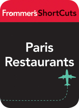 Frommers ShortCuts Paris Restaurants