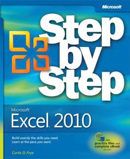 Curtis D. Frye - Microsoft® Excel® 2010 Step by Step