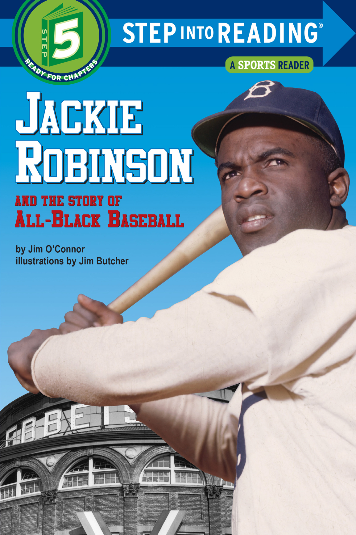 Jackie Robinson and the Story of All Black Baseball - photo 1