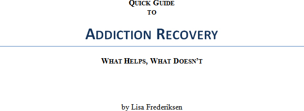 Quick Guide to Addiction Recovery What Helps What Doesnt - image 1