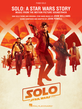 John Williams - Solo: A Star Wars Story Songbook: Music from the Motion Picture Soundtrack