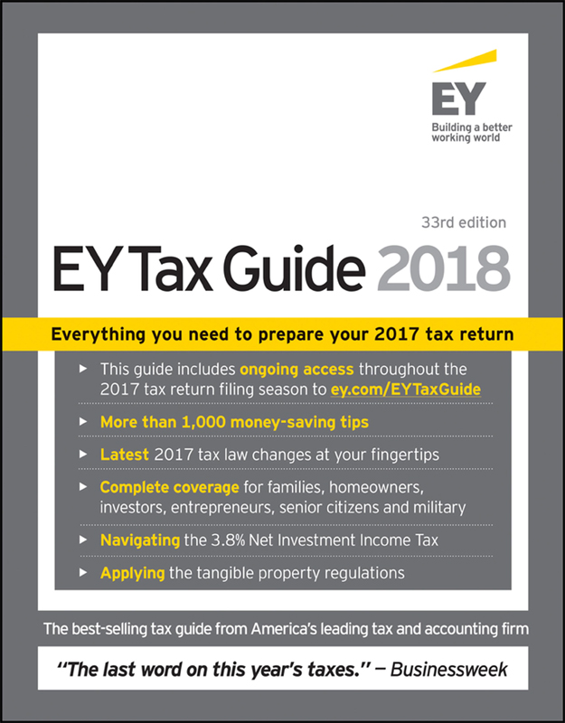 The EY Tax Guide 2018 Years of critical acclaim for Americas no 1 tax - photo 1