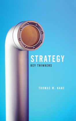 Tom M Kane - Strategy: Key Thinkers