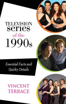 Vincent Terrace Television Series of the 1990s: Essential Facts and Quirky Details