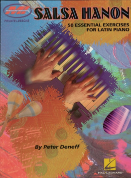 Peter Deneff - Salsa Hanon (Music Instruction): 50 Essential Exercises for Latin Piano