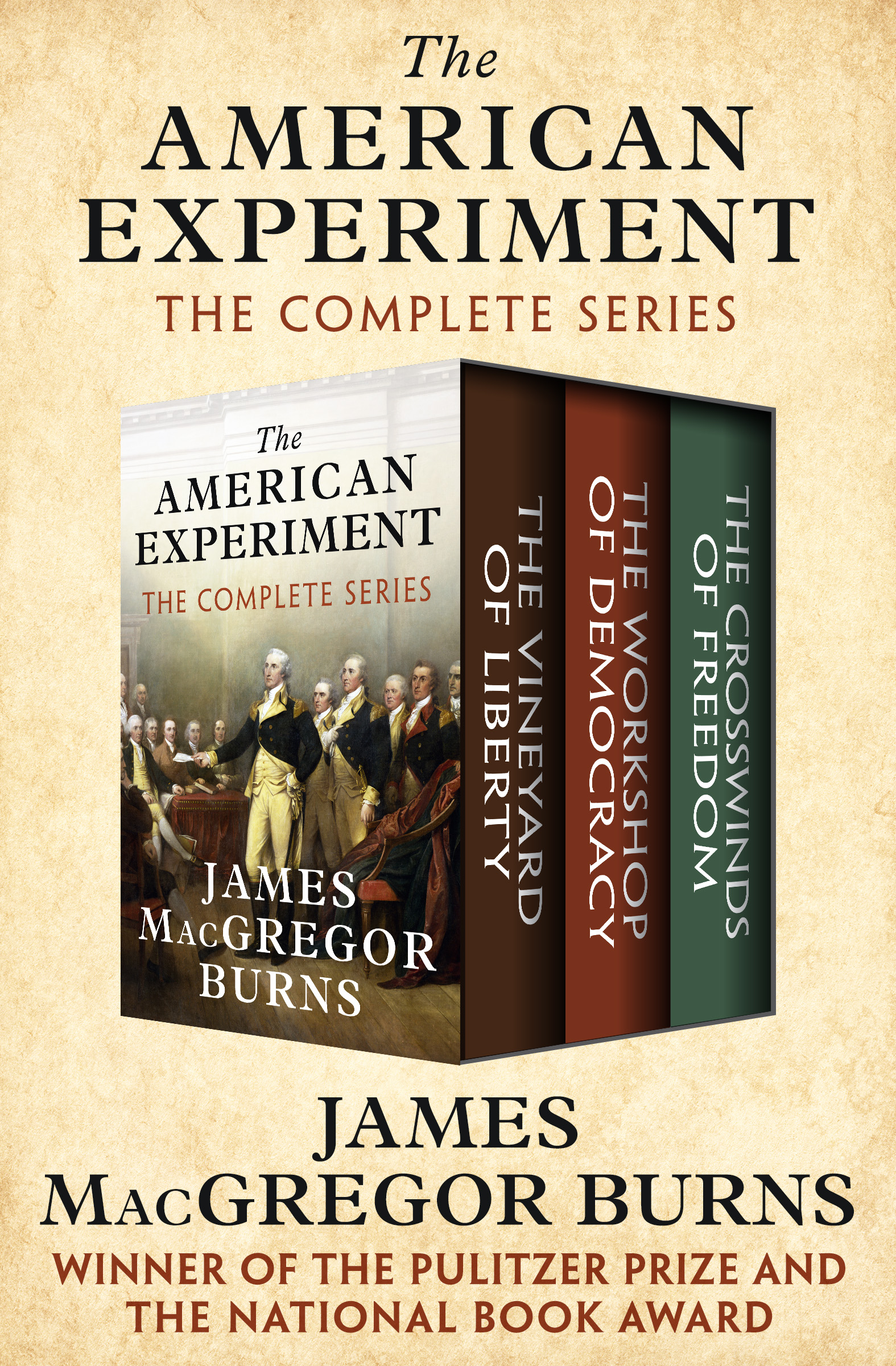 The American Experiment James MacGregor Burns All rights reserved including - photo 1