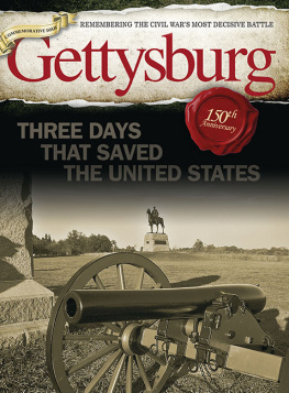 Ben Nussbaum - Gettysburg: Three Days That Saved the United States