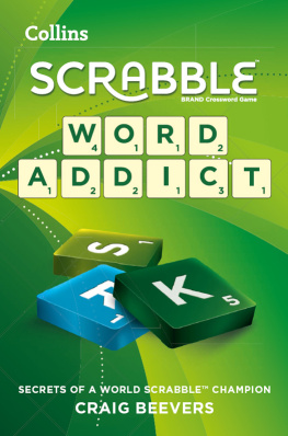 Craig Beevers - Word Addict: Secrets of a Scrabble world champion