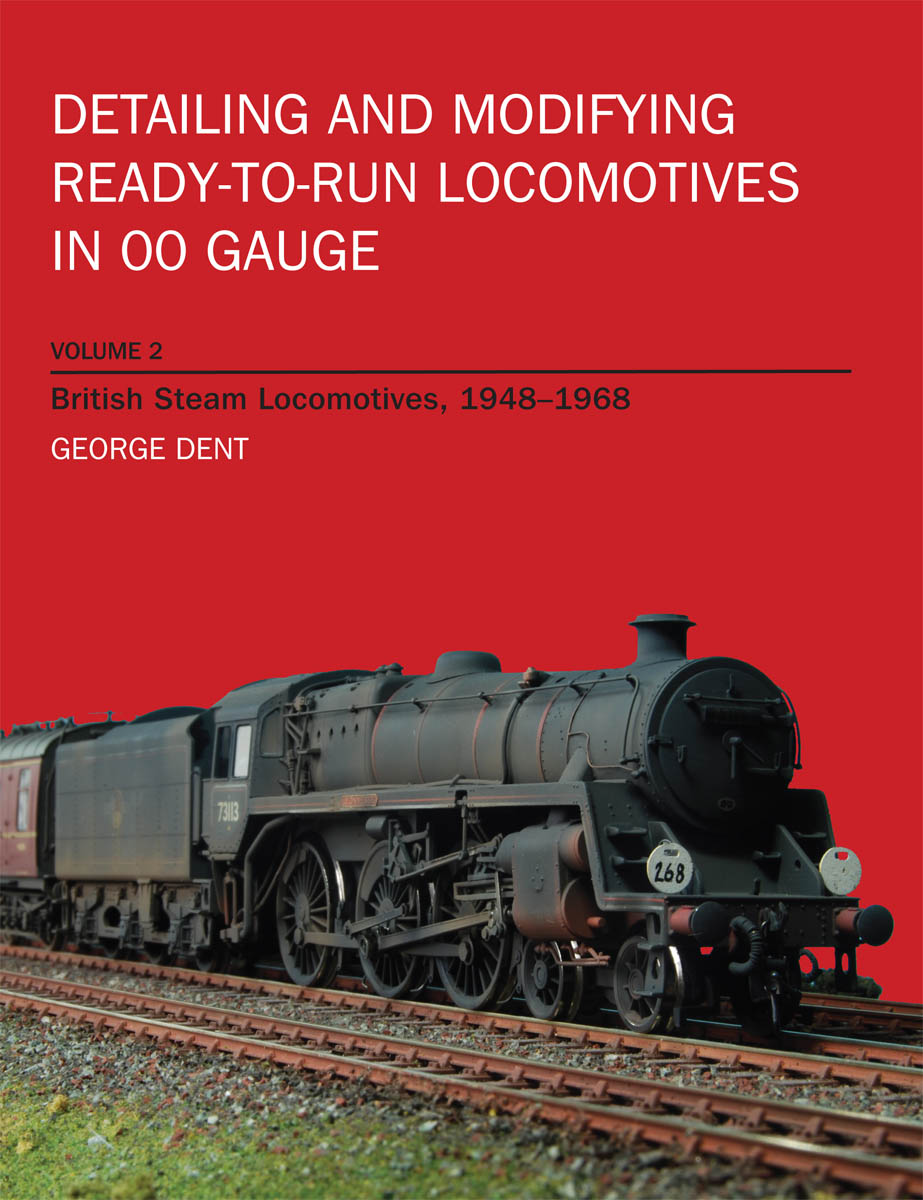 DETAILING AND MODIFYING READY-TO-RUN LOCOMOTIVES IN 00 GAUGE VOLUME 2 - photo 1