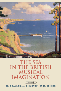 Eric Saylor - The Sea in the British Musical Imagination