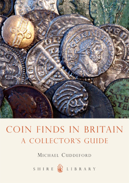 Michael Cuddeford Coin Finds in Britain: A Collectors Guide