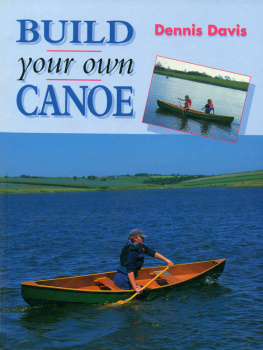 Dennis Davis - Build Your Own Canoe