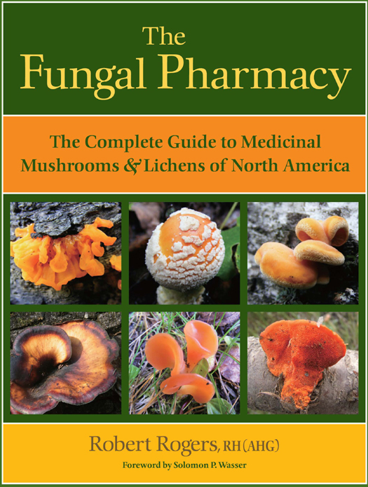 The Fungal Pharmacy - photo 1