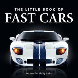 Philip Raby - The Little Book of Fast Cars