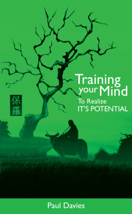 Paul Davies - Training Your Mind To Realize Its Potential