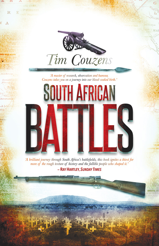 South African Battles describes 36 battles spread over five centuries These - photo 1