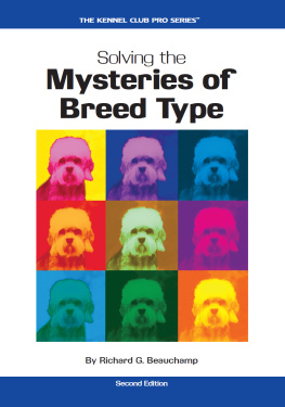 Richard G. Beauchamp - Solving the Mysteries of Breed Type