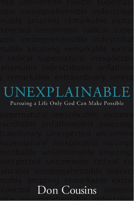 What people are saying about Unexplainable The wisdom God has given Don - photo 1