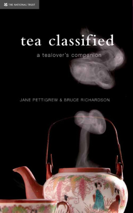 Jane Pettigrew Tea Classified: A Tealovers Companion