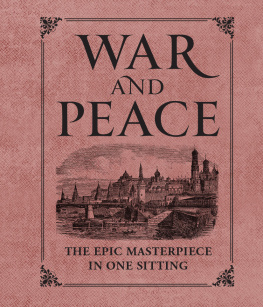 Joelle Herr - War and Peace: The Epic Masterpiece in One Sitting