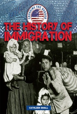Cathleen Small The History of Immigration